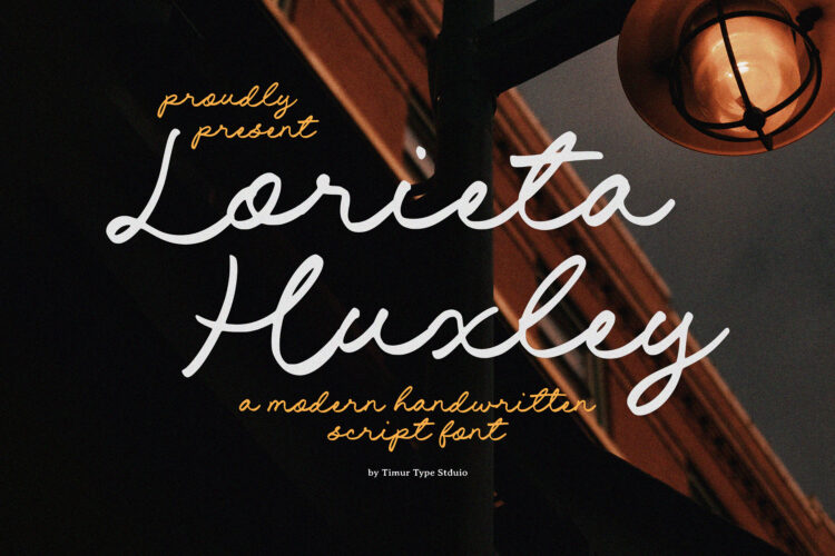Lorieta Huxley - Modern Handwritten Script Font