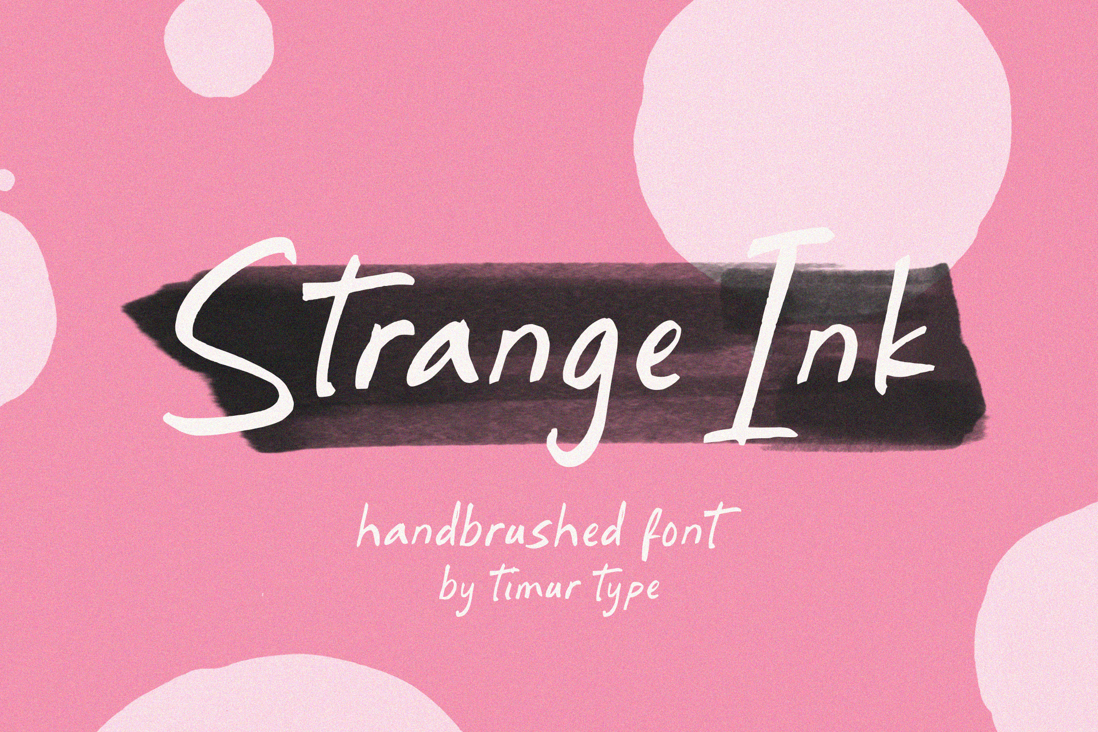 Strange Ink - Handbrushed Font