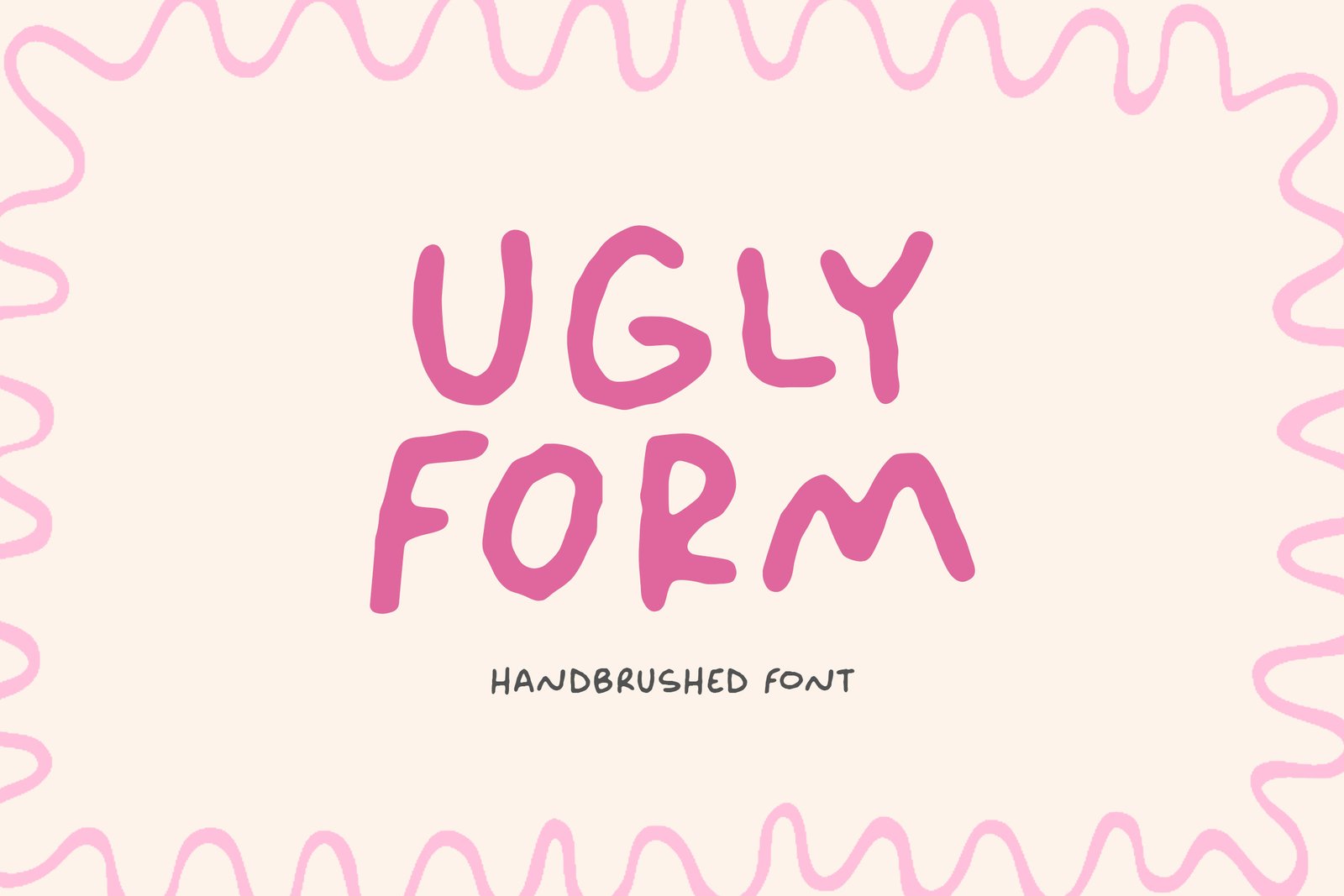 Ugly Form - Handbrushed Font